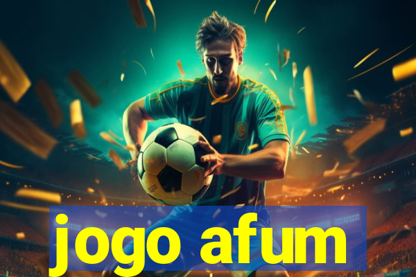 jogo afum